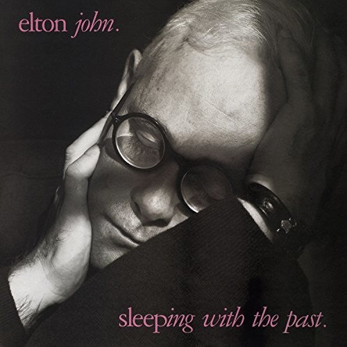 JOHN,ELTON - SLEEPING WITH THE PAST