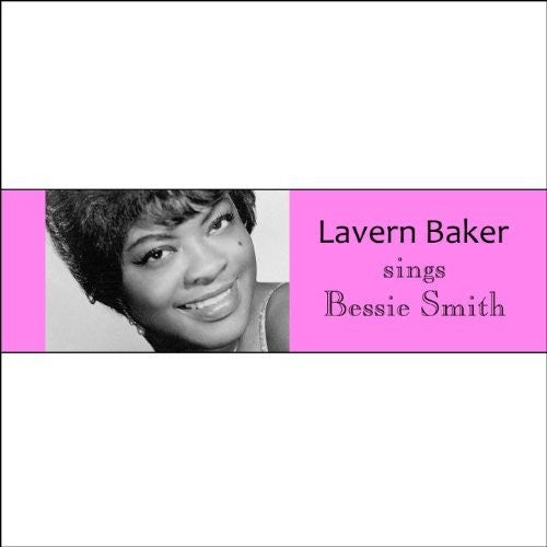BAKER,LAVERN - SINGS BESSIE SMITH