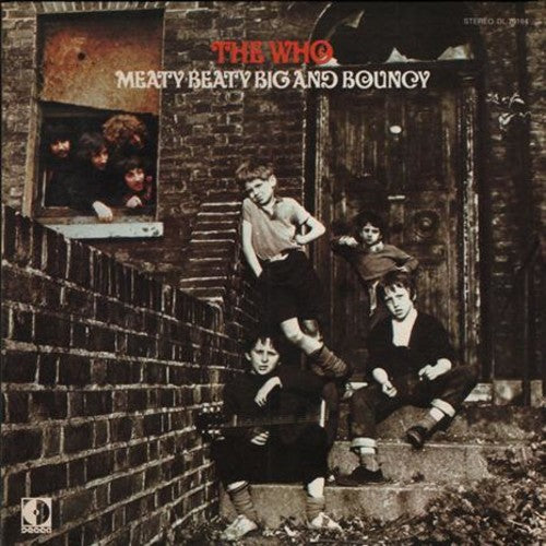WHO - MEATY BEATY BIG & BOUNCY