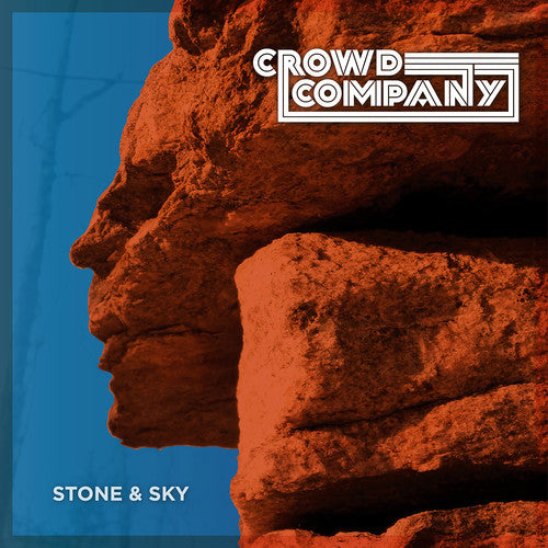 CROWD COMPANY - STONE & SKY
