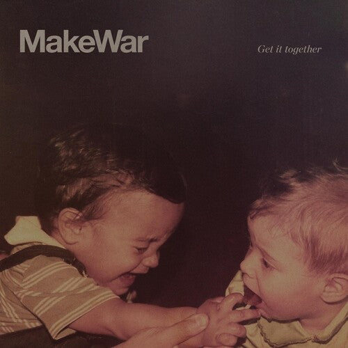 MAKEWAR - GET IT TOGETHER