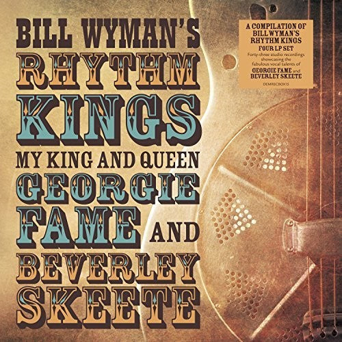WYMAN,BILL / RHYTHM KINGS - MY KING & QUEEN: GEORGIE FAME & BEVERLEY SKEETE