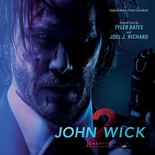 JOHN WICK: CHAPTER 2 / O.S.T. - JOHN WICK: CHAPTER 2 / O.S.T.