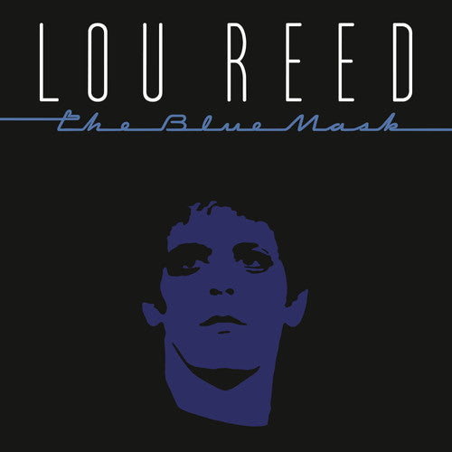 Lou Reed – The Blue Mask