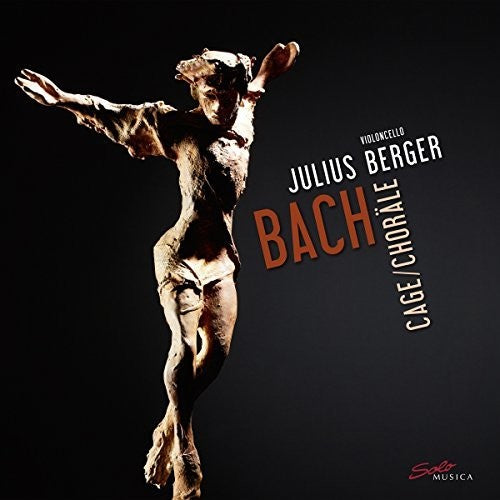 BACH,J.S. / BERGER - CAGE / CHORALES
