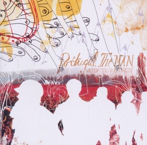 PORTUGAL THE MAN - WAITER: YOU VULTURES