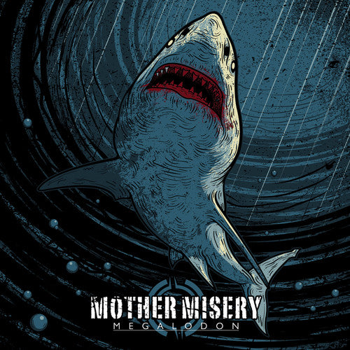 MOTHER MISERY - MEGALODON