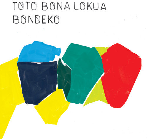 Toto Bona Lokua – Bondeko