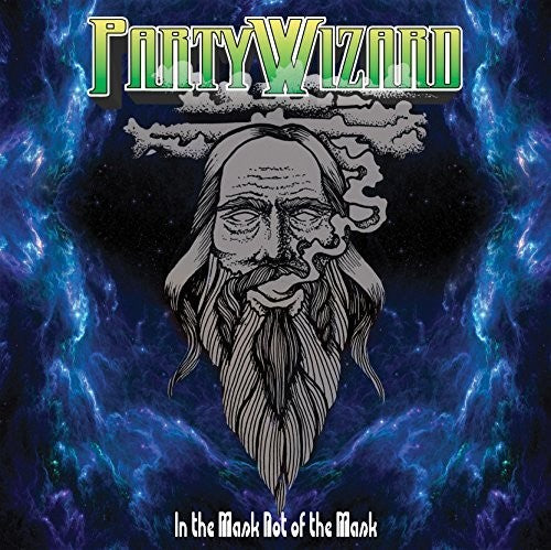PARTY WIZARD - IN THE MASK NOT OF THE MASK
