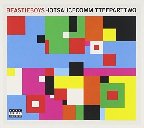 Beastie Boys – Hot Sauce Committee Part Two