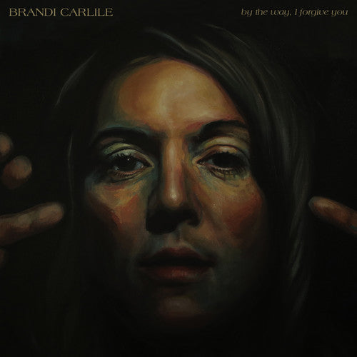 CARLILE,BRANDI - BY THE WAY I FORGIVE YOU