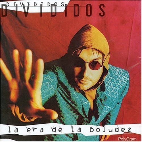 DIVIDIDOS - LA ERA DE LA BOLUDEZ