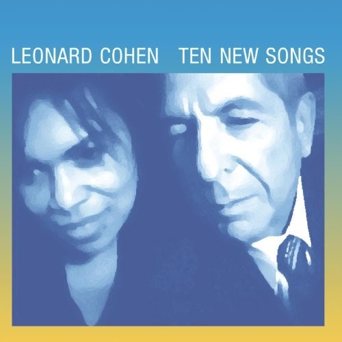 COHEN,LEONARD - TEN NEW SONGS