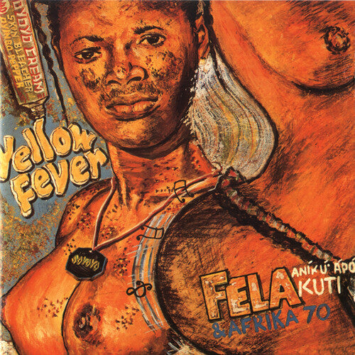 KUTI,FELA - YELLOW FEVER