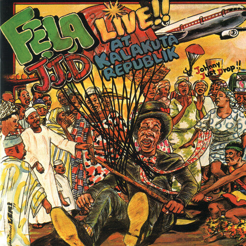 KUTI,FELA - J.J.D. (JOHNNY JUST DROP)