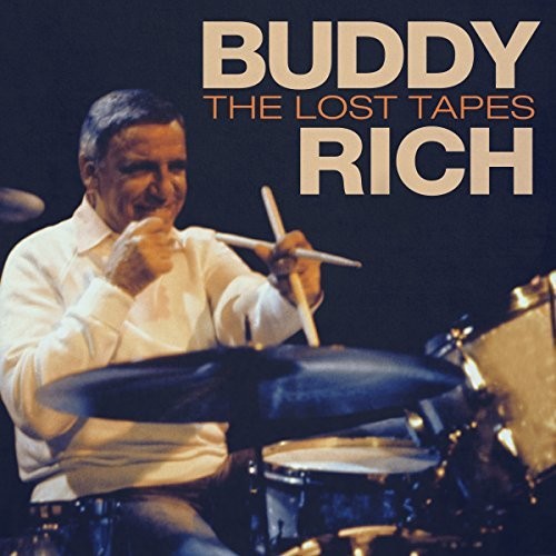 RICH,BUDDY - LOST TAPES