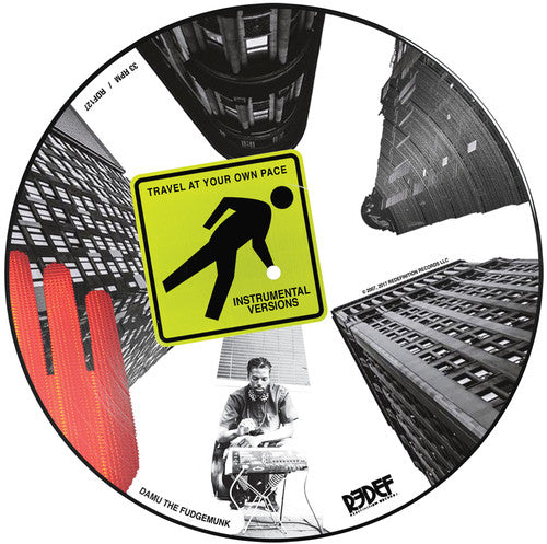 DAMU THE FUDGEMUNK / Y SOCIETY - TRAVEL AT YOUR OWN PACE INSTRUMENTALS