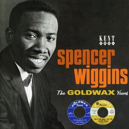 WIGGINS,SPENCER - GOLDWAX YEARS