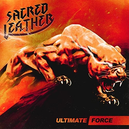 SACRED LEATHER - ULTIMATE FORCE
