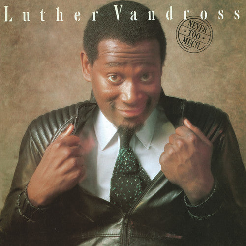 VANDROSS,LUTHER - NEVER TOO MUCH