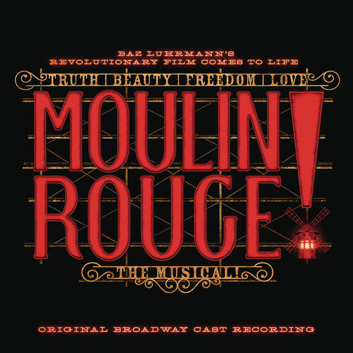 MOULIN ROUGE: THE MUSICAL / O.B.C.R. - MOULIN ROUGE: THE MUSICAL / O.B.C.R.