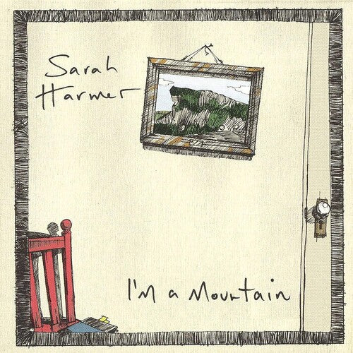 HARMER,SARAH - I'M A MOUNTAIN