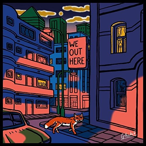 WE OUT HERE / VARIOUS - WE OUT HERE / VARIOUS