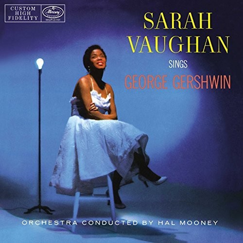 VAUGHAN,SARAH - SINGS GEORGE GERSHWIN