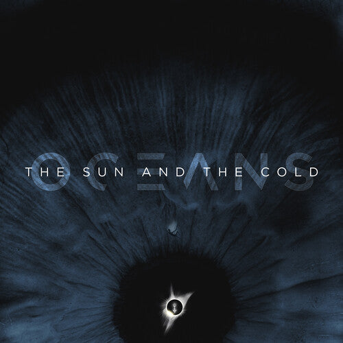 Oceans – Sun & The Cold [Blue Colored Vinyl]