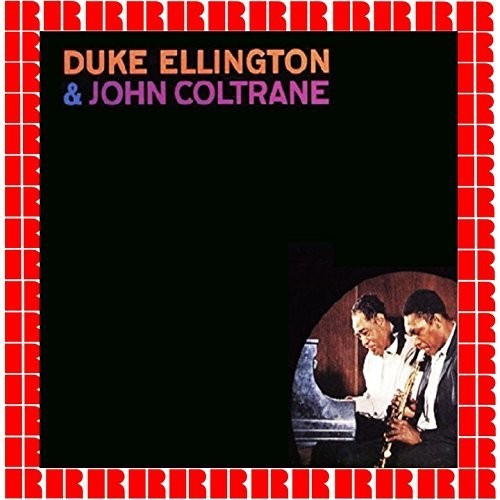 ELLINGTON,DUKE / COLTRANE,JOHN - DUKE ELLINGTON & JOHN COLTRANE