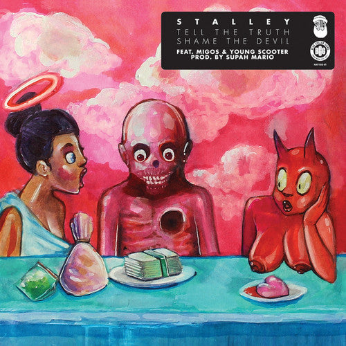 STALLEY - TELL THE TRUTH SHAME THE DEVIL