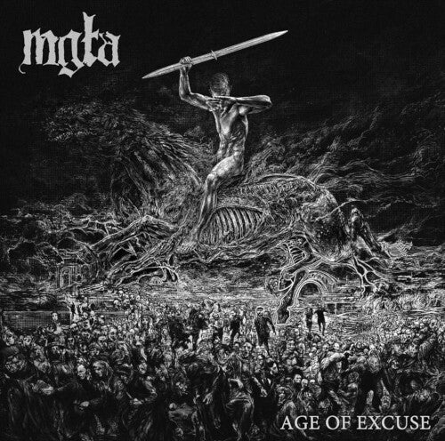 Mgla – Age Of Excuse