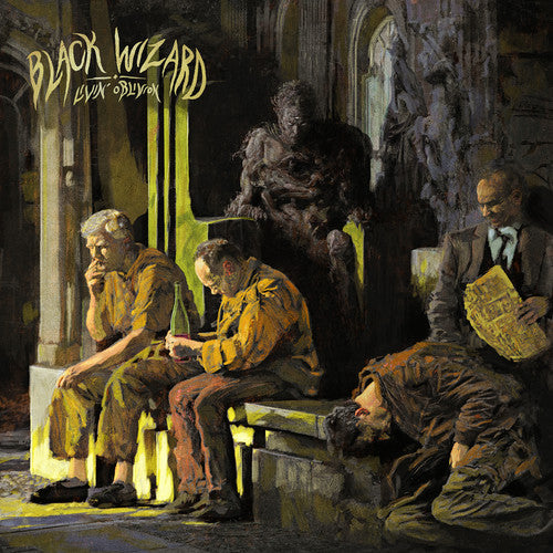 BLACK WIZARD - LIVIN' OBLIVION