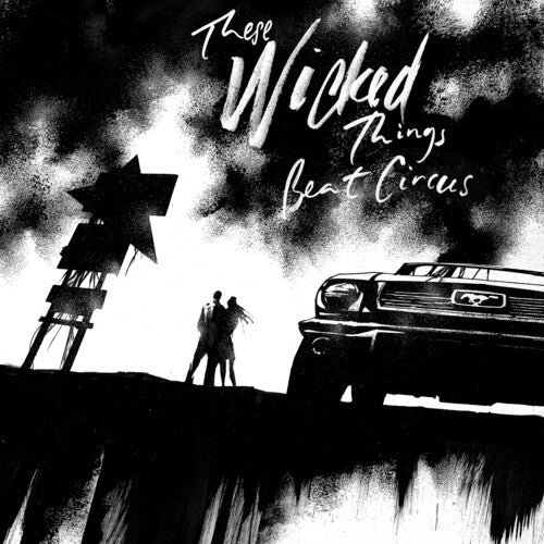 BEAT CIRCUS - THESE WICKED THINGS