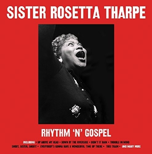 THARPE,SISTER ROSETTA - RHYTHM N GOSPEL