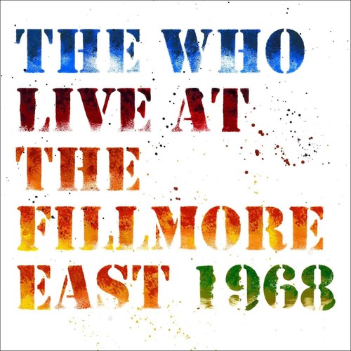 The Who – Live At The Fillmore East