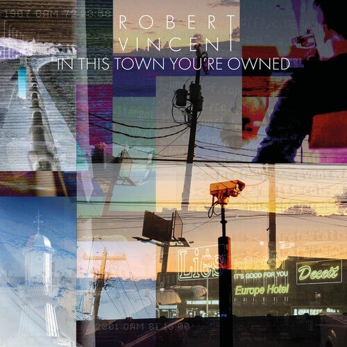 VINCENT,ROBERT - IN THIS TOWN YOU'RE OWNED