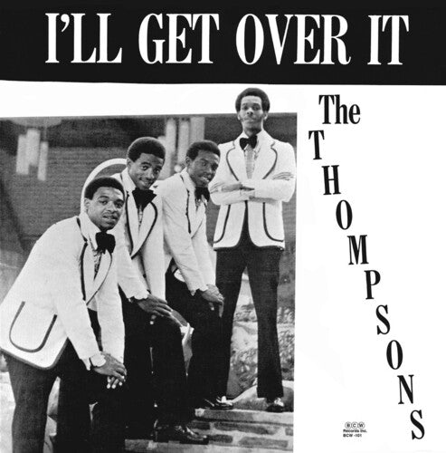 THOMPSONS - I'LL GET OVER IT