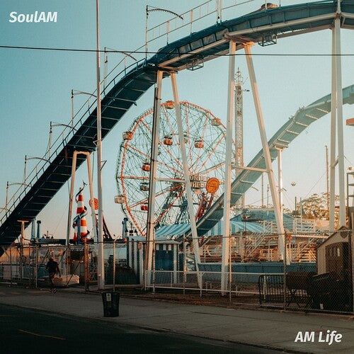 SOUL AM - AM LIFE