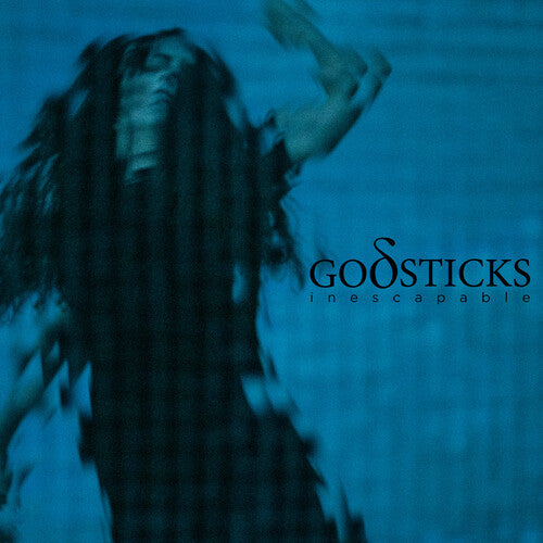 GODSTICKS - INESCAPABLE