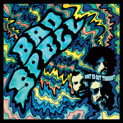 Bad Spell – Don't Go Out Tonight