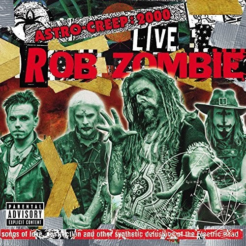 ZOMBIE,ROB - ASTRO-CREEP: 2000 LIVE SONGS OF LOVE DESTRUCTION