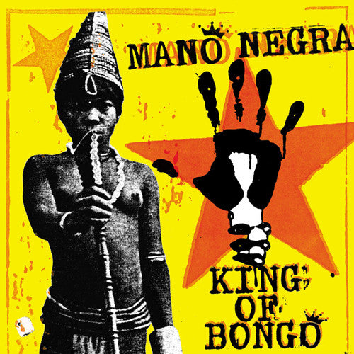 MANO NEGRA - KING OF BONGO