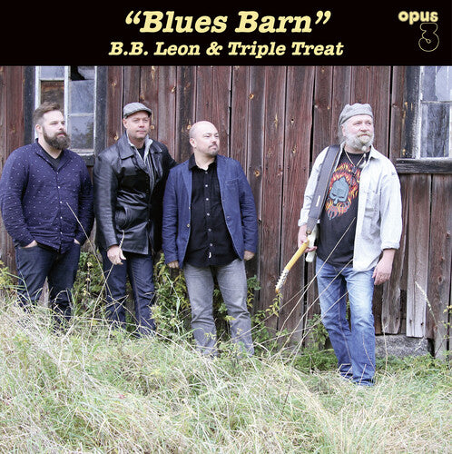 B.B. LEON & TRIPLE TREAT - BLUES BARN