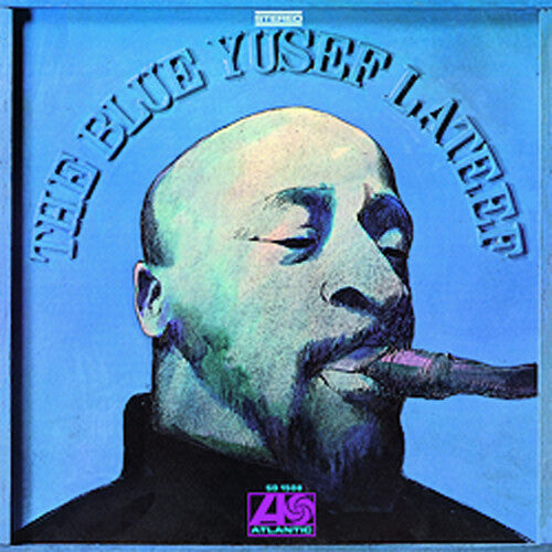 Yusef Lateef – The Blue Yusef Lateef