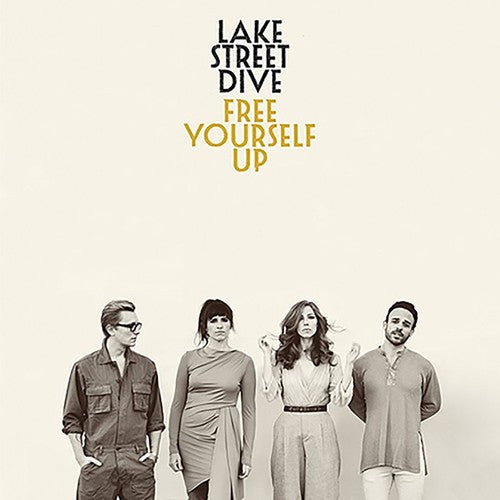 LAKE STREET DIVE - FREE YOURSELF