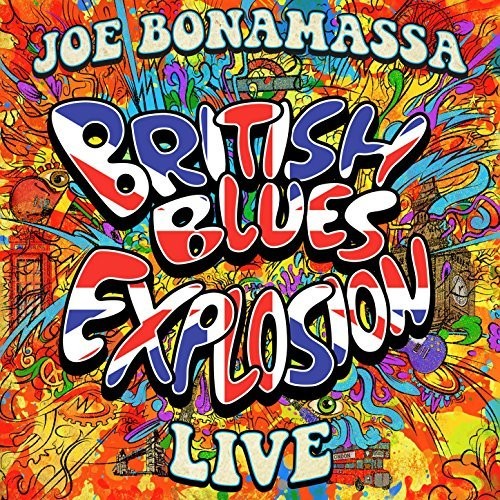 Joe Bonamassa – British Blues Explosion Live