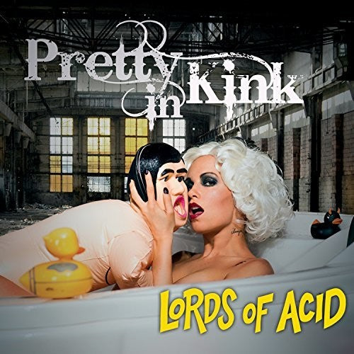 Lords of Acid – Pretty In Kink