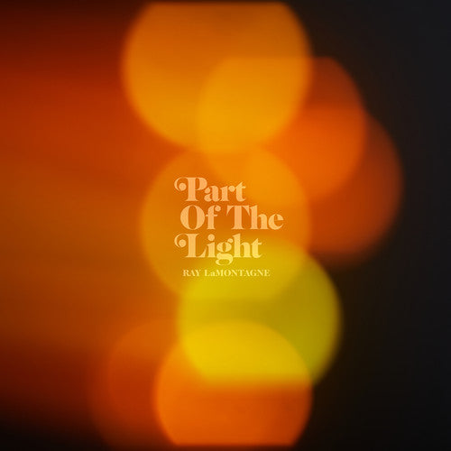 LAMONTAGNE,RAY - PART OF THE LIGHT
