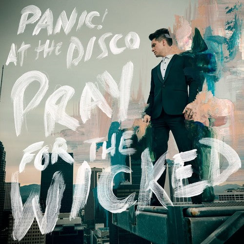 Panic! At the Disco – Pray For The Wicked